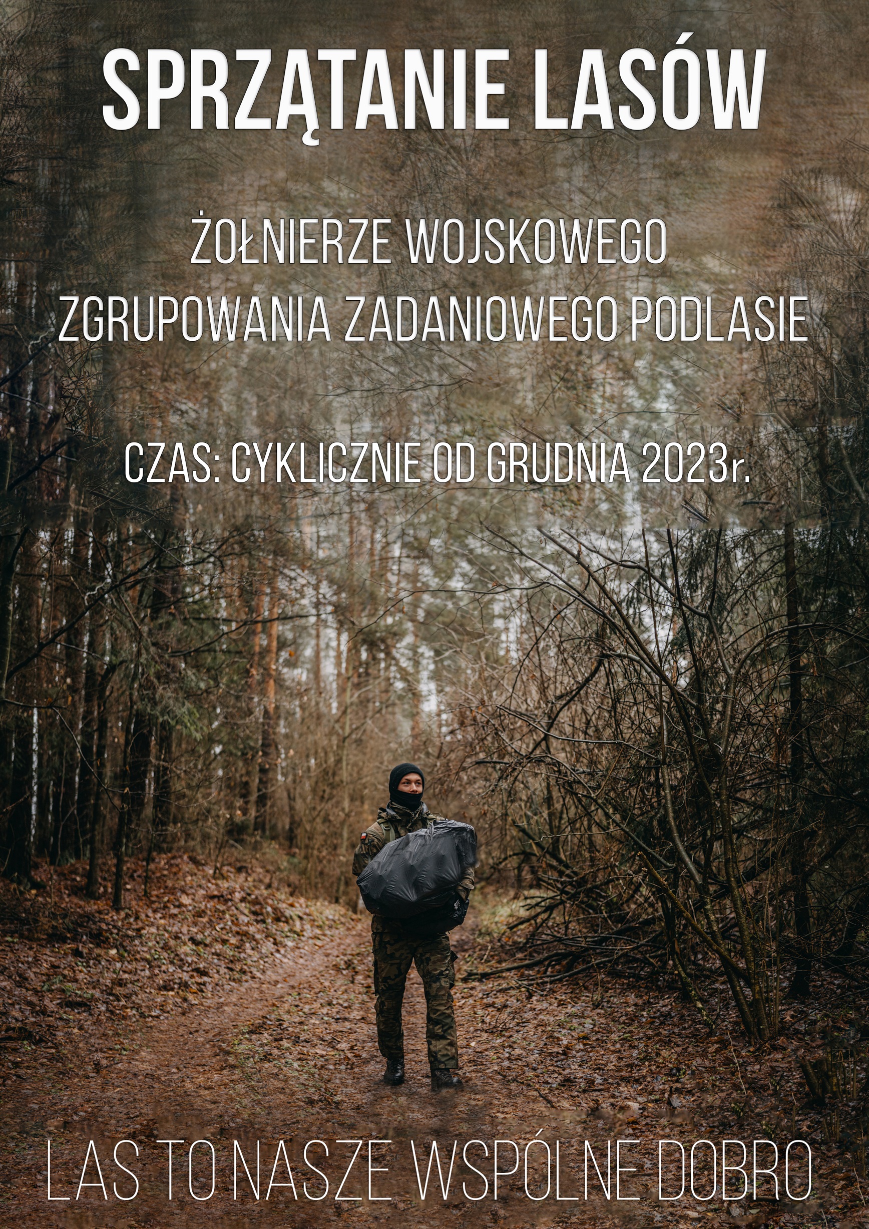 Akcja Sprzątanie Lasów WZZ PODLASIE